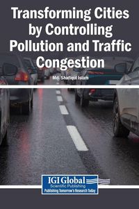 Produktbild: Transforming Cities by Controlling Pollution and Traffic Congestion