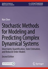 Produktbild: Stochastic Methods for Modeling and Predicting Complex Dynamical Systems