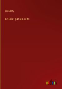 Produktbild: Le Salut par les Juifs