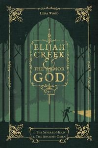Produktbild: Elijah Creek & The Armor of God Vol. I