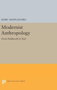 Bild vom Artikel Modernist Anthropology vom Autor Marc Manganaro