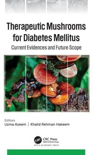 Produktbild: Therapeutic Mushrooms for Diabetes Mellitus