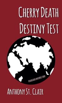 Produktbild: Cherry Death Destiny Test: A Rucksack Universe Story