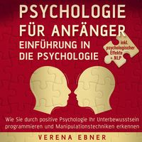 Produktbild: Psychologie für Anfänger - Einführung in die Psychologie