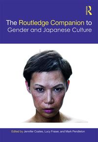 Produktbild: The Routledge Companion to Gender and Japanese Culture