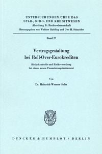 Produktbild: Vertragsgestaltung bei Roll-Over-Eurokrediten.