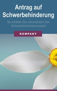 Produktbild: Antrag auf Schwerbehinderung - so erhalten Sie unkompliziert den Schwerbehindertenausweis