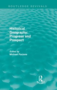 Produktbild: Historical Geography: Progress and Prospect
