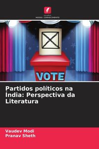 Produktbild: Partidos pol&iacute;ticos na &Iacute;ndia: Perspectiva da Literatura