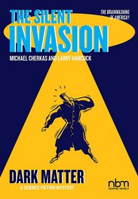 Produktbild: The Silent Invasion, Dark Matter