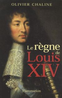 Produktbild: Le r&egrave;gne de Louis XIV