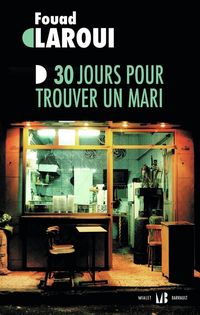 Produktbild: 30 jours pour trouver un mari