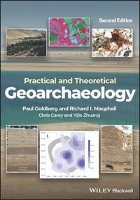 Produktbild: Practical and Theoretical Geoarchaeology