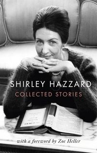 Produktbild: Hazzard, S: Collected Stories of Shirley Hazzard