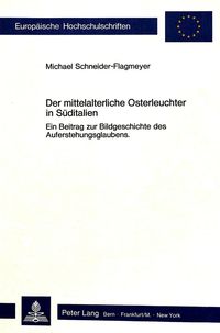 Produktbild: Der mittelalterliche Osterleuchter in S&uuml;ditalien