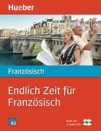 Produktbild: Endlich Zeit f&uuml;r Franz&ouml;sisch