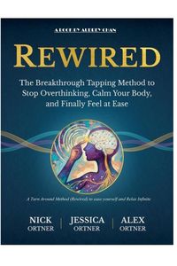 Produktbild: A Turn Around Method (Rewired) to ease yourself and Relax Infinite