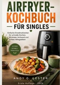 Produktbild: Airfryer-kochbuch f&uuml;r singles