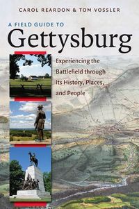 Produktbild: Vossler, T:  A Field Guide to Gettysburg