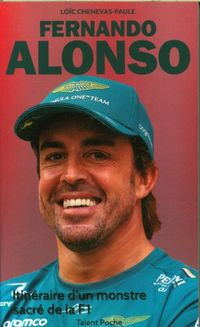 Produktbild: Fernando Alonso : itin&eacute;raire d'un monstre sacr&eacute; de la F1