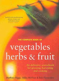 Produktbild: Complete Book of Vegetables, Herbs and Fruit