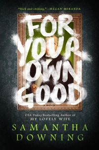 Produktbild: FOR YOUR OWN GOOD