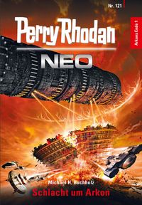 Produktbild: Perry Rhodan Neo 121: Schlacht um Arkon