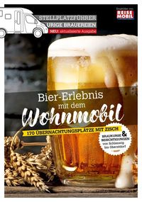 Bild vom Artikel Stellplatzführer Urige Brauereien, aktualisierte Ausgabe vom Autor 