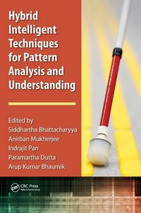 Produktbild: Hybrid Intelligent Techniques for Pattern Analysis and Understanding