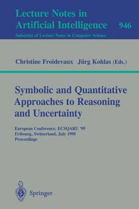 Produktbild: Symbolic and Quantitative Approaches to Reasoning and Uncertainty