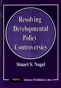 Produktbild: Nagel, S: Resolving Developmental Policy Controversies