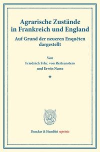 Produktbild: Agrarische Zust&auml;nde in Frankreich und England.