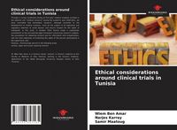 Produktbild: Ethical considerations around clinical trials in Tunisia