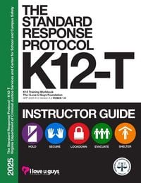 Produktbild: The Standard Response Protocol K12-T Instructor Guide - VCSCS