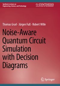 Produktbild: Noise-Aware Quantum Circuit Simulation with Decision Diagrams