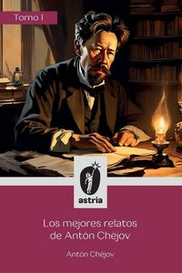 Produktbild: Los mejores relatos de Ant&oacute;n Ch&eacute;jov Tomo I