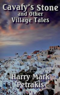 Produktbild: Cavafy's Stone and Other Village Tales