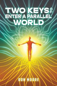 Produktbild: Two Keys to Enter a Parallel World
