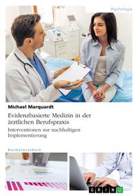 Produktbild: Evidenzbasierte Medizin in der &auml;rztlichen Berufspraxis. Interventionen zur nachhaltigen Implementierung