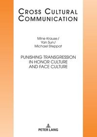 Produktbild: Punishing Transgression in Honor Culture and Face Culture