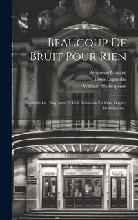 Produktbild: ... Beaucoup De Bruit Pour Rien