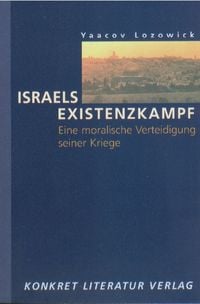 Bild vom Artikel Israels Existenzkampf vom Autor Yaacov Lozowick