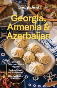 Produktbild: Lonely Planet Georgia, Armenia & Azerbaijan