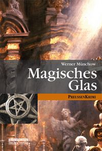 Produktbild: M&uuml;nchow, W: Magisches Glas