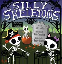 Produktbild: Lawler, J: Silly Skeletons