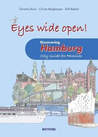 Bild vom Artikel Eyes wide open! Discovering Hamburg vom Autor Christma Boon
