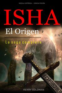 Produktbild: Isha El Origen - La saga completa