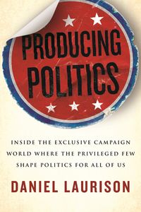 Produktbild: Producing Politics