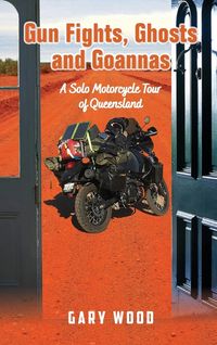 Produktbild: Gun Fights, Ghosts and Goannas