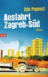 Produktbild: Ausfahrt Zagreb-S&uuml;d